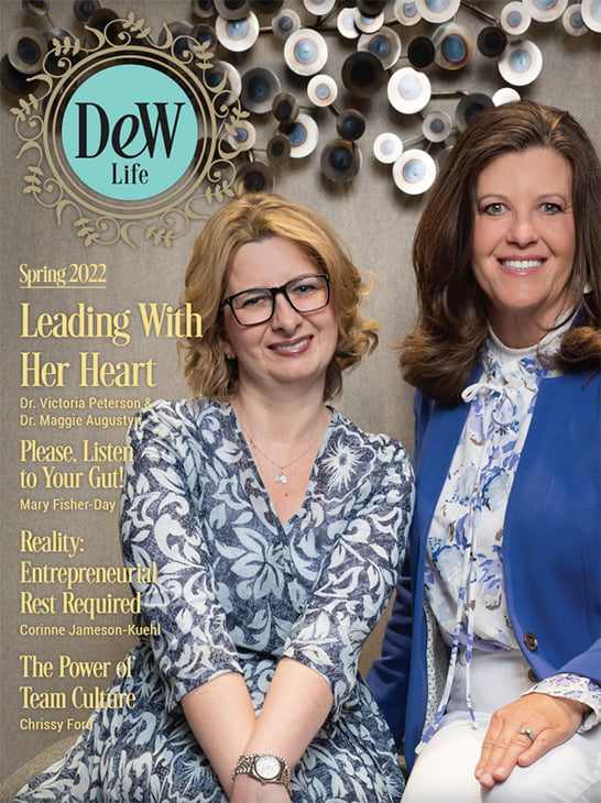 Dr. Maggie Augustyn and Dr. Victoria Peterson on the cover of DeW Life Magazine
